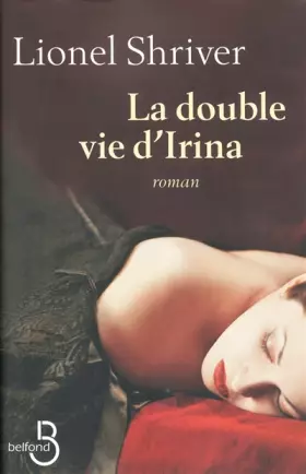 Couverture du produit · La double vie d'Irina