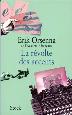 Couverture du produit · La révolte des accents