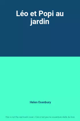 Couverture du produit · Léo et Popi au jardin