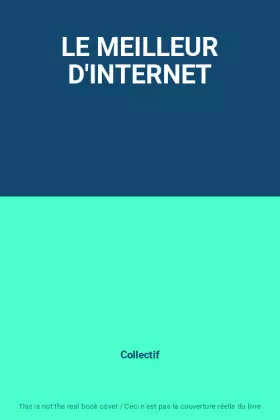 Couverture du produit · LE MEILLEUR D'INTERNET