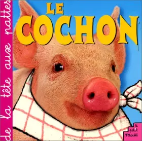 Couverture du produit · Le Cochon de la tête aux pattes