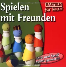 Couverture du produit · Spielen mit Freunden / Créer ses jeux