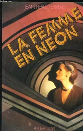 Couverture du produit · La femme en néon