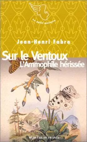 Couverture du produit · Sur le Ventoux : L'Ammophile hérissée