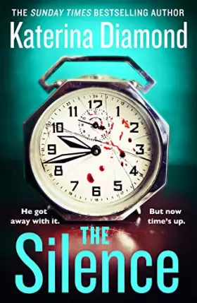 Couverture du produit · The Silence: From the Sunday Times bestselling author comes a completely gripping new psychological thriller for 2023 with a he
