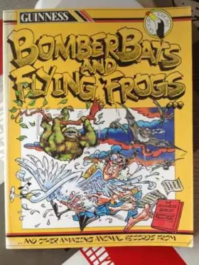 Couverture du produit · Bomber bats and flying frogs-- (Toucan books)