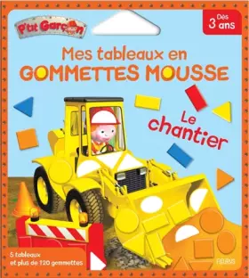 Couverture du produit · Mes tableaux en gommettes mousse - Le chantier