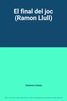 Couverture du produit · El final del joc (Ramon Llull)
