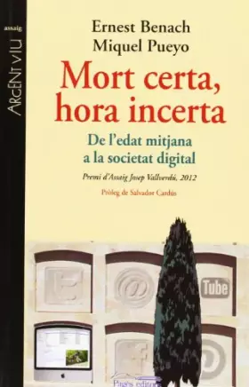 Couverture du produit · Mort certa, hora incerta (Argent Viu)