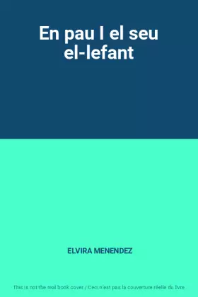 Couverture du produit · En pau I el seu el-lefant