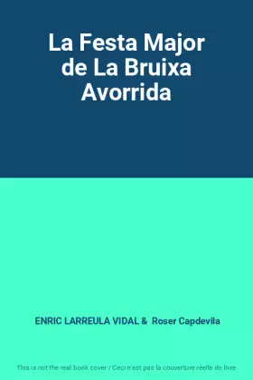 Couverture du produit · La Festa Major de La Bruixa Avorrida