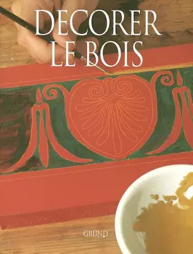 Couverture du produit · Décorer le bois