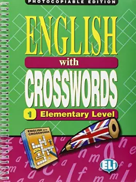 Couverture du produit · ENGLISH WITH CROSSWORDS 1 - Photocopiable edition: Photocopiables - volume 1