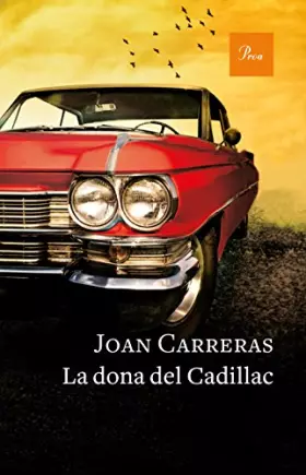 Couverture du produit · La dona del Cadillac (A TOT VENT)