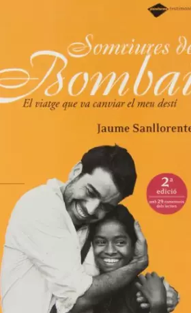 Couverture du produit · Somriures de Bombai: El viatge que va canviar el meu destí (Testimonio)