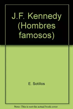 Couverture du produit · J.F. Kennedy (Hombres famosos)