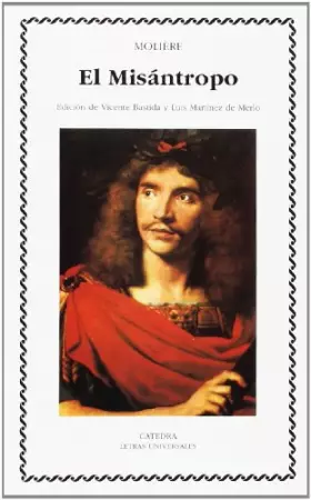 Couverture du produit · El Misántropo: o el atrabiliario enamorado (Letras Universales)