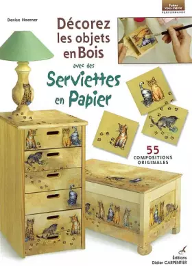 Couverture du produit · Décorez les objets en bois avec des serviettes en papier