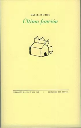 Couverture du produit · Última función (La Cruz del Sur)