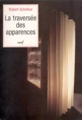 Couverture du produit · La traversée des apparences Tome 1 : La traversée des apparences