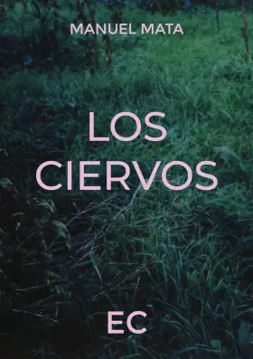 Couverture du produit · Los Ciervos: 11 (Doble orilla, narrativa)