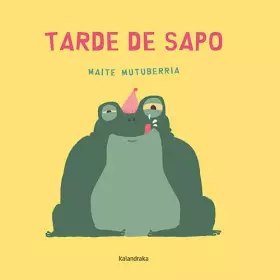 Couverture du produit · Tarde de sapo (Obras de autor/a)