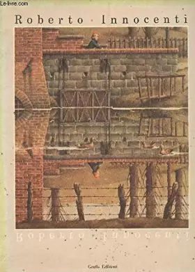 Couverture du produit · ROBERTO INNOCENTI - LES PRISONS DE L'HISTOIRE.