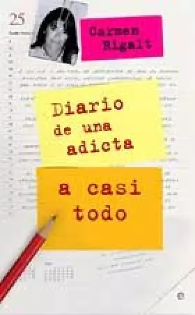 Couverture du produit · Diario de una adicto a casi todo/ A Diary of An Almost Everything Addict (Literaria)