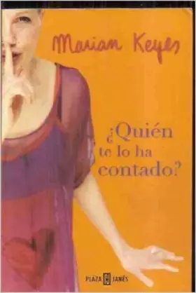 Couverture du produit · QUIEN TE LO HA CONTADO?--PLAZA (SIN COLECCION)