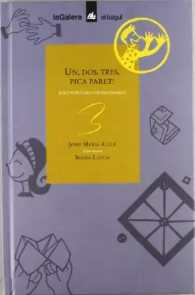 Couverture du produit · Un, dos, tres, pica paret! (El Bagul)