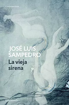 Couverture du produit · La vieja sirena (Los círculos del tiempo 1)