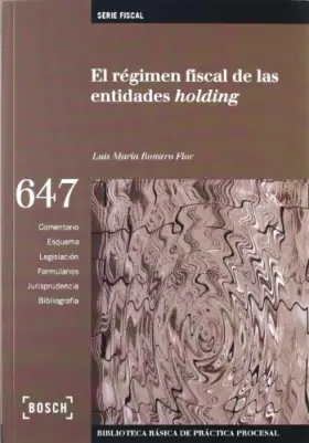 Couverture du produit · El régimen fiscal de las entidades Holding (PRACTICA PROCESAL CIVIL)