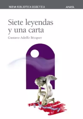 Couverture du produit · Siete leyendas y una carta (CLÁSICOS - Nueva Biblioteca Didáctica)