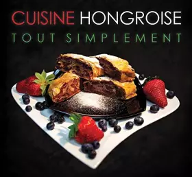 Couverture du produit · Cuisine hongroise tout simplement