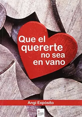 Couverture du produit · Que el quererte no sea en vano (SIN COLECCION)