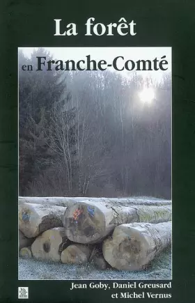 Couverture du produit · Forêt en Franche-Comté (La )