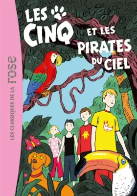 Couverture du produit · Les Cinq 26 - Les Cinq et les pirates du ciel
