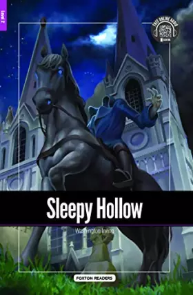 Couverture du produit · Sleepy Hollow - Foxton Readers Level 2 (600 Headwords A2/B1) with free online AUDIO