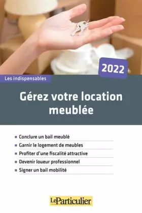 Couverture du produit · Gérez votre location meublée 2022