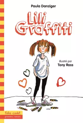 Couverture du produit · Les aventures de Lili Graffiti, 1 : Lili Graffiti