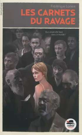 Couverture du produit · Les carnets du ravage