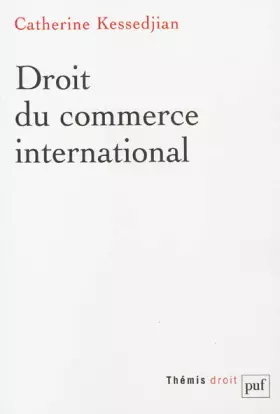 Couverture du produit · Droit du commerce international