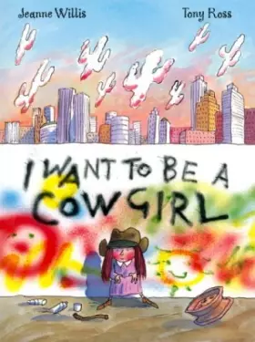 Couverture du produit · I Want To Be a Cowgirl