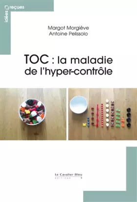 Couverture du produit · TOC LA MALADIE DE L'HYPER CONTROLE