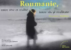 Couverture du produit · Roumanie, entre rêve et réalité