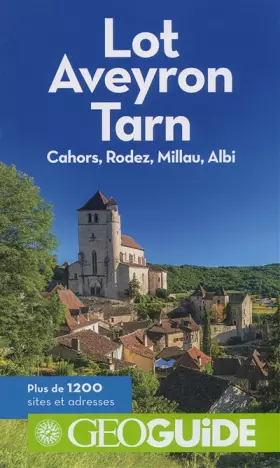 Couverture du produit · Lot- Aveyron - Tarn: Cahors, Rodez, Millau, Albi