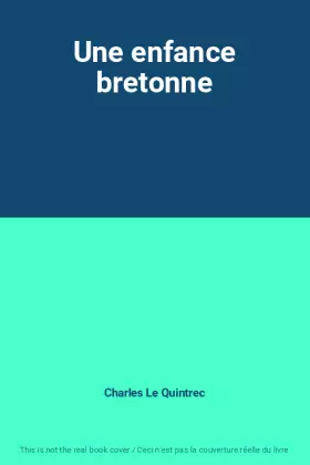 Couverture du produit · Une enfance bretonne