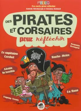 Couverture du produit · Des pirates et corsaires: Pour réfléchir