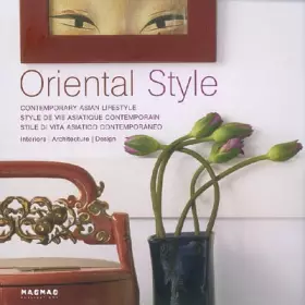 Couverture du produit · Oriental Style - Style de vie asiatique contemporain