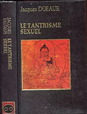Couverture du produit · LE TANTRISME SEXUEL